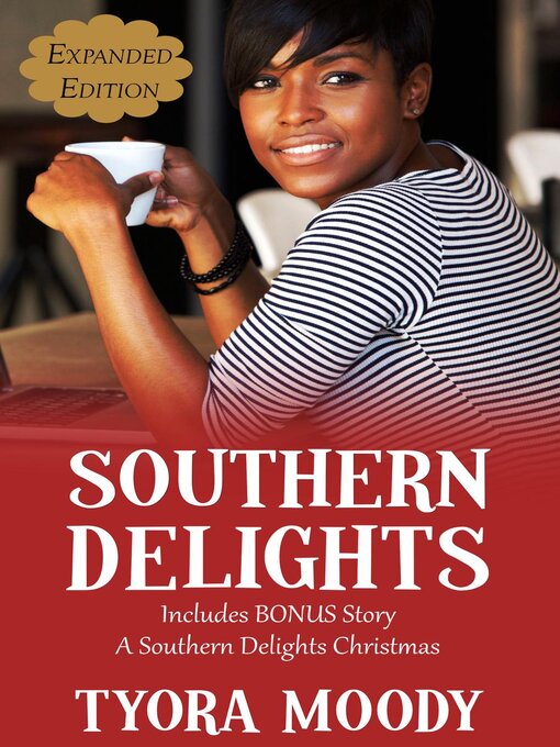 Title details for Southern Delights by Tyora Moody - Available